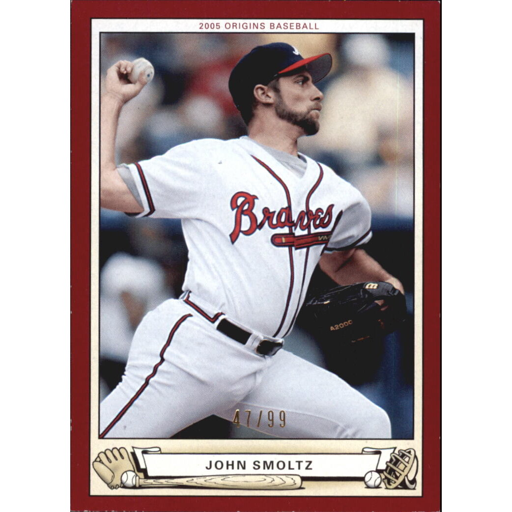 2005 Origins Red #53 John Smoltz 2005 Origins Red #53 John Smoltz