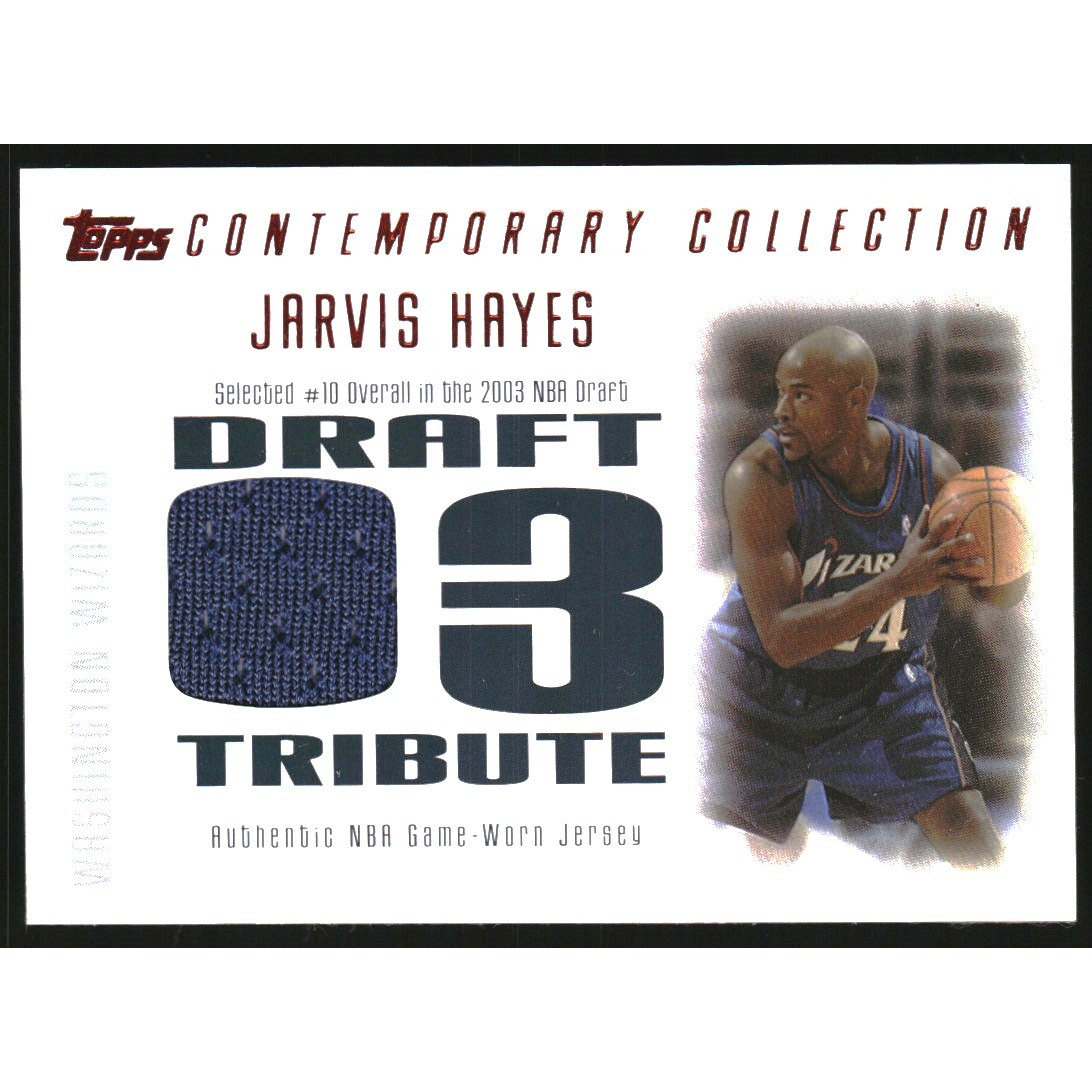 2003-04 Topps Contemporary Collection Draft 03 Tribute Red #JHA Jarvis Hayes