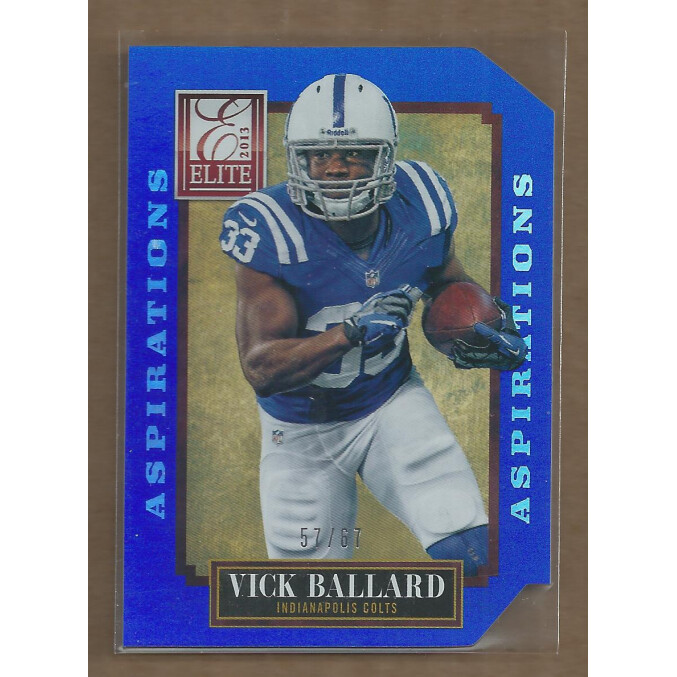 2013 Elite Aspirations #45 Vick Ballard/67