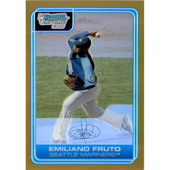 2006 Bowman Chrome Prospects Gold Refractors #BC215 Emiliano Fruto