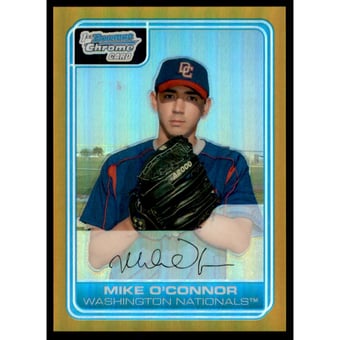 2006 Bowman Chrome Prospects Gold Refractors #BC26 Mike O'Connor