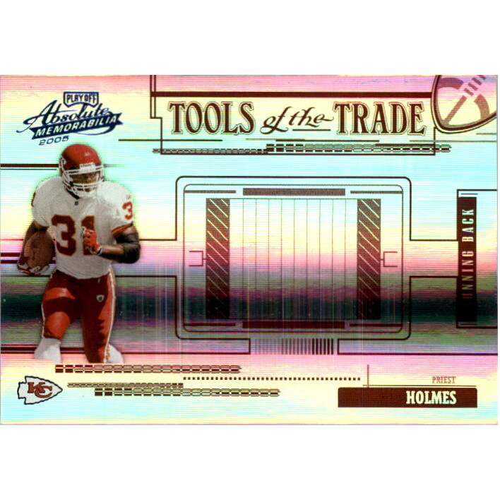 2005 Absolute Memorabilia Tools of the Trade Red Spectrum #72 Priest Holmes