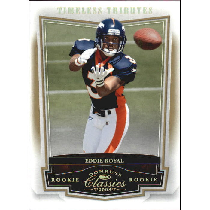 2008 Donruss Classics Timeless Tributes Gold #191 Eddie Royal. rookie card picture