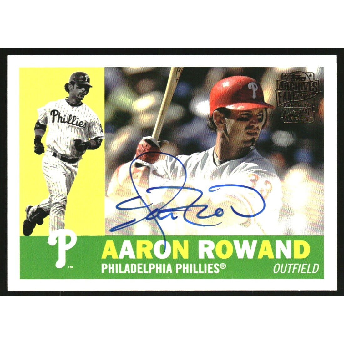 2022 Topps Archives '60 Fan Favorites Autographs #60FFAR Aaron Rowand. rookie card picture