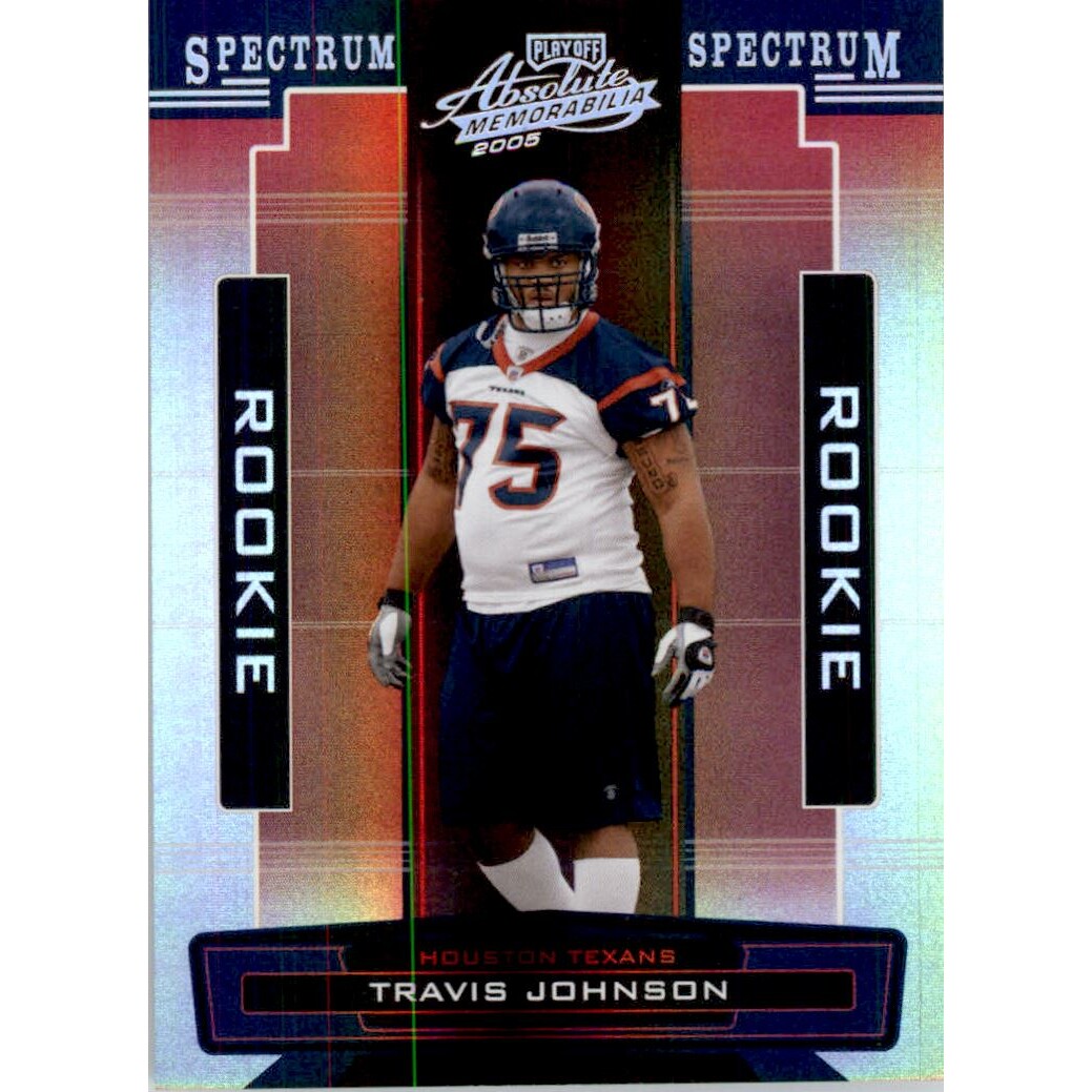 2005 Absolute Memorabilia Spectrum Silver #155 Travis Johnson