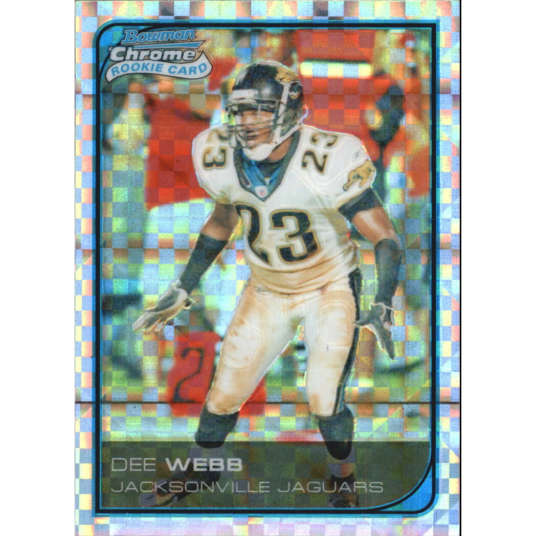 2006 Bowman Chrome Xfractors #43 Dee Webb
