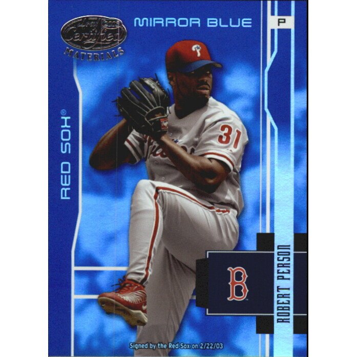2003 Leaf Certified Materials Mirror Blue #145 Robert Person