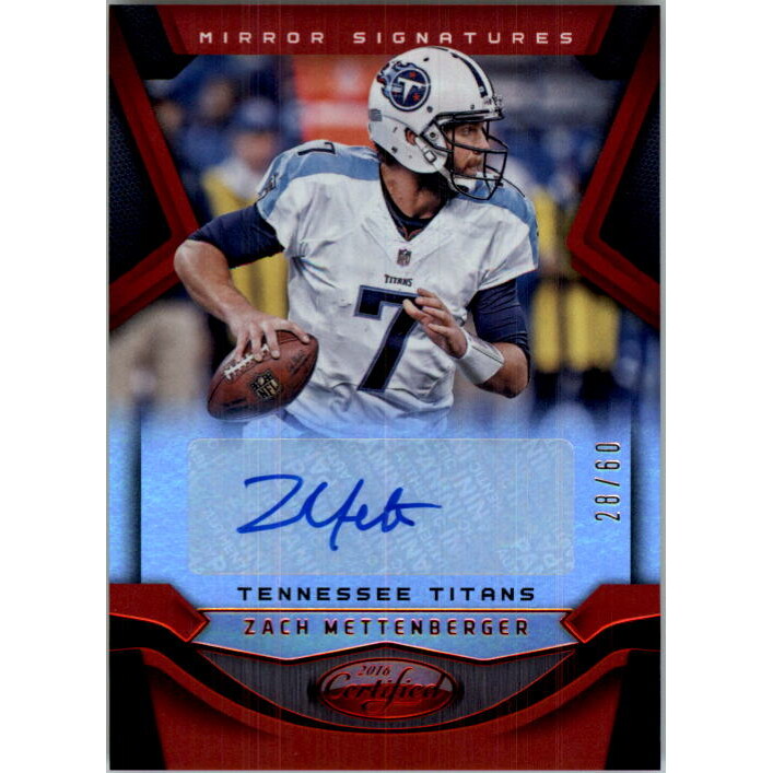 2016 Certified Signatures Mirror Red #90 Zach Mettenberger