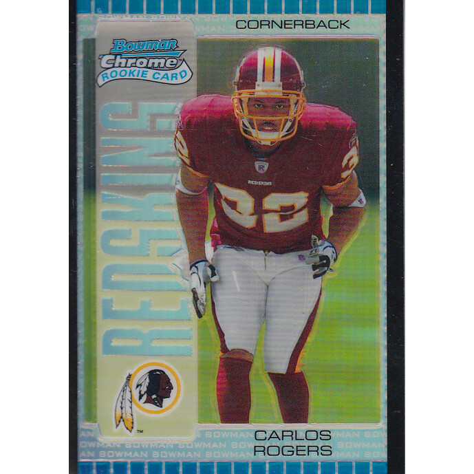2005 Bowman Chrome Silver Refractors #111 Carlos Rogers. rookie card picture