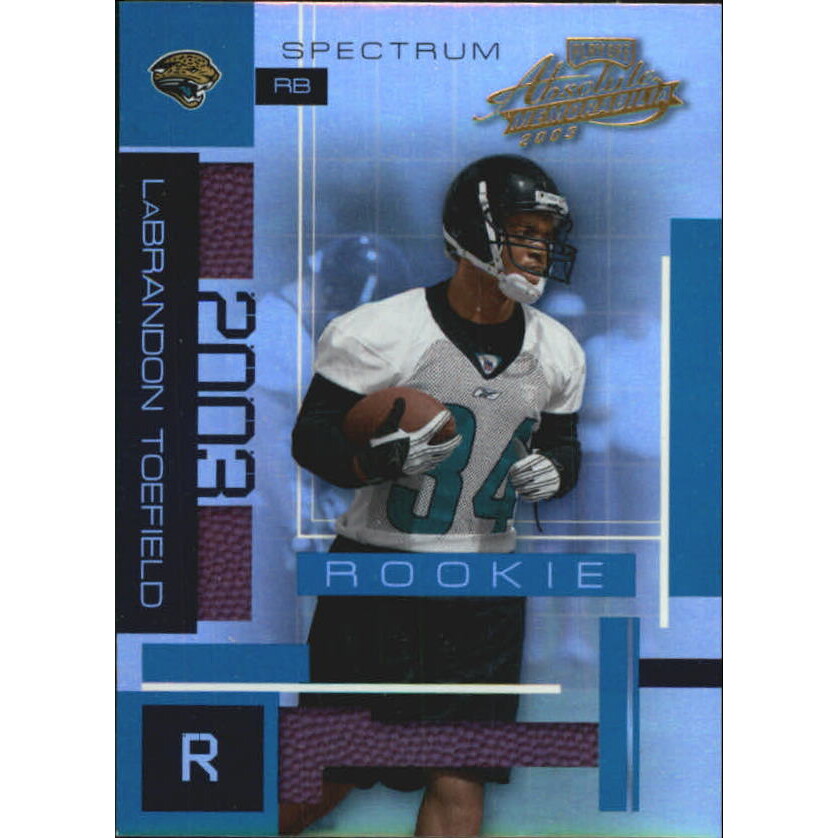 2003 Absolute Memorabilia Spectrum #109 LaBrandon Toefield