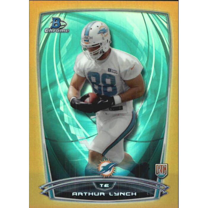 2014 Bowman Chrome Gold Refractors #116 Arthur Lynch. rookie card picture