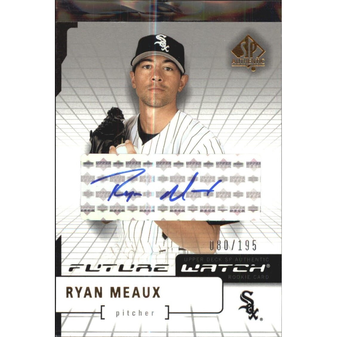 2004 SP Authentic Future Watch Autograph 195 #127 Ryan Meaux FW