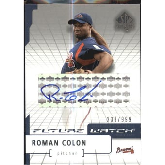 2004 SP Authentic Future Watch Autograph #125 Roman Colon FW