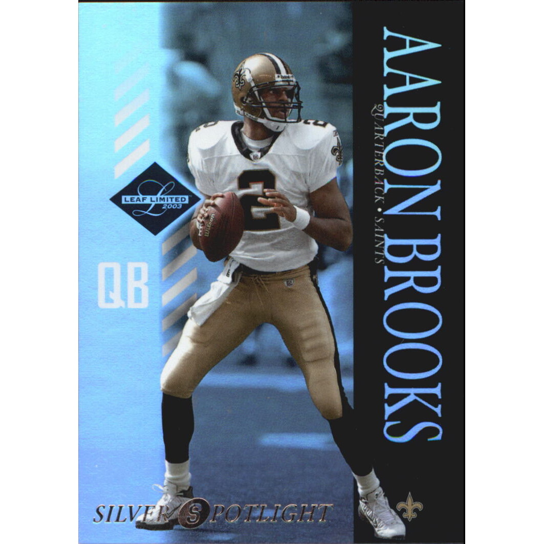2003 Leaf Limited Silver Spotlight #60 Aaron Brooks