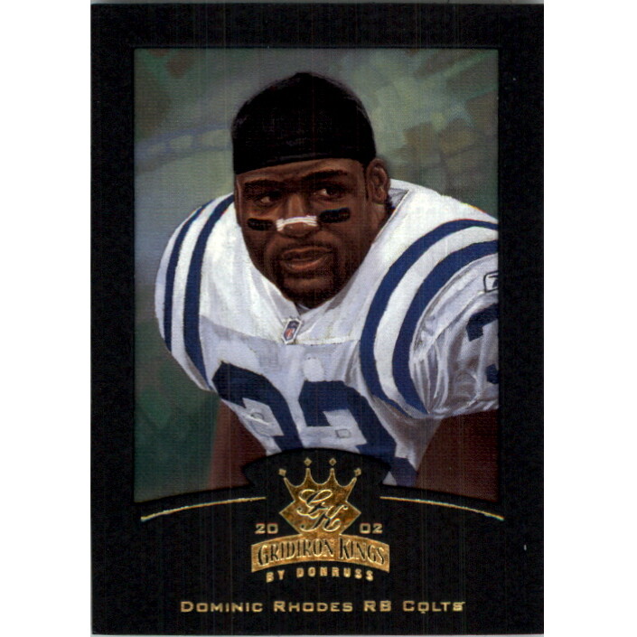 2002 Gridiron Kings Gold #38 Dominic Rhodes 2002 Gridiron Kings Gold #38 Dominic Rhodes