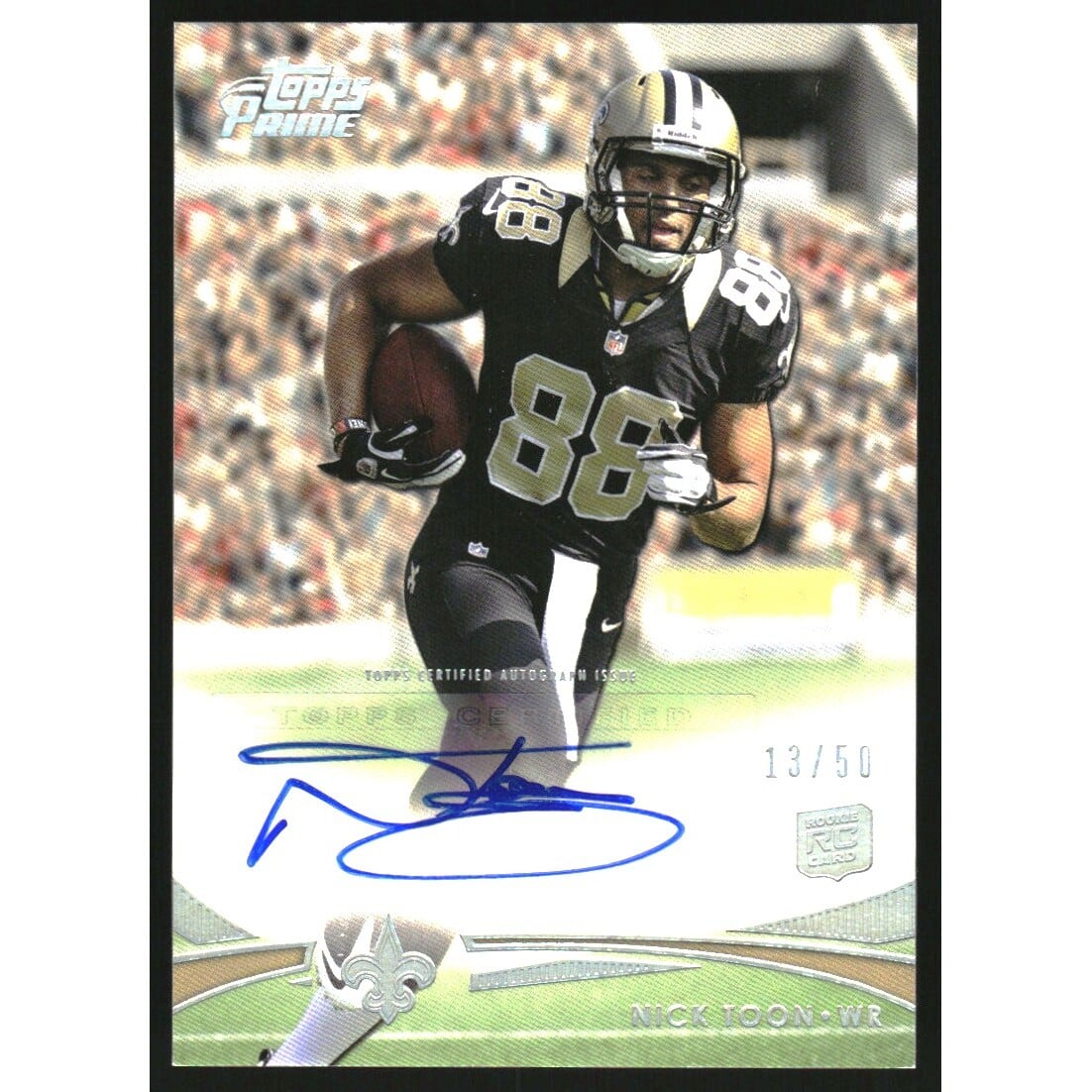 2012 Topps Prime Rookie Autographs Silver Rainbow #6 Nick Toon. rookie card picture