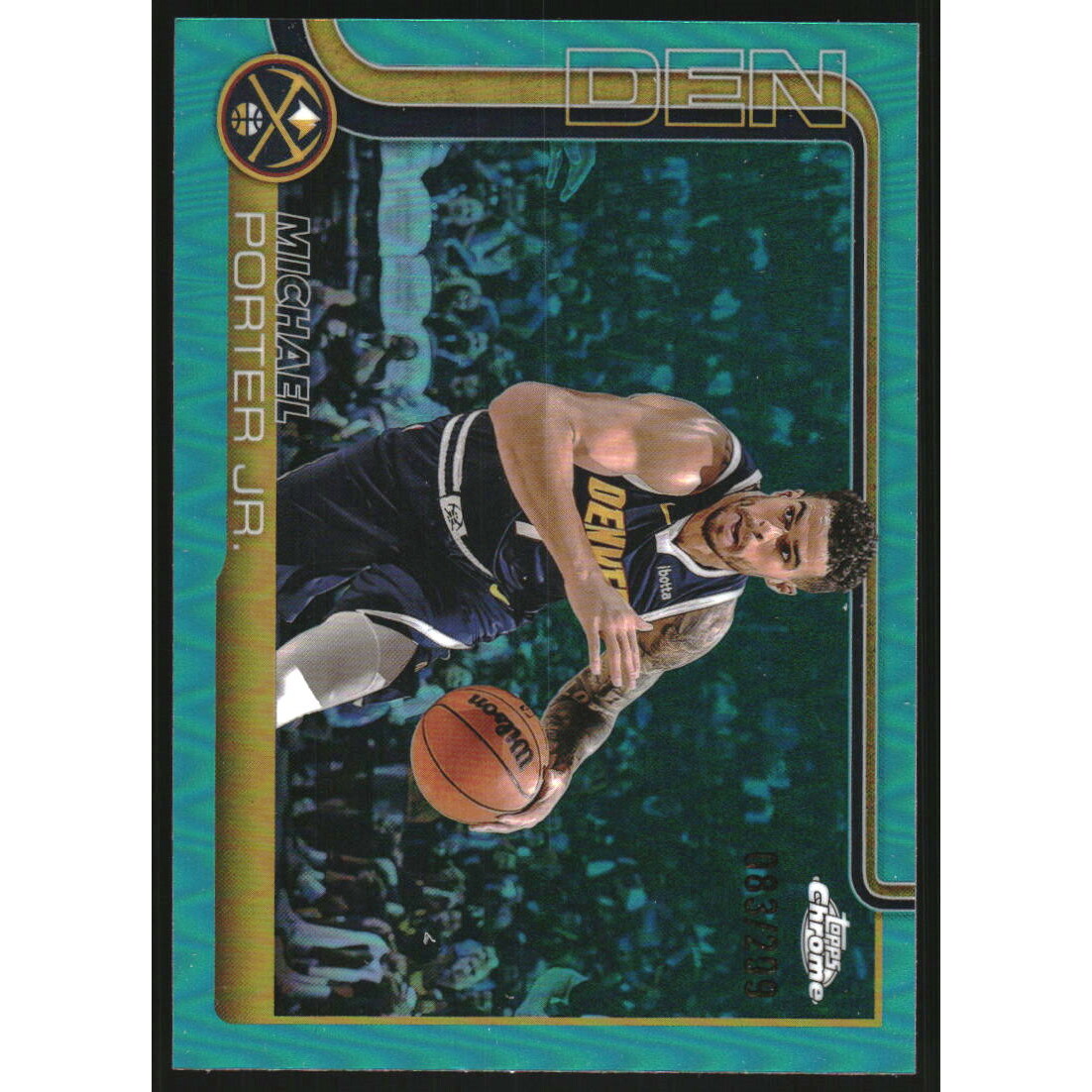 2025-26 Topps Chrome Teal Refractors #31 Michael Porter Jr. 2025-26 Topps Chrome Teal Refractors #31 Michael Porter Jr.