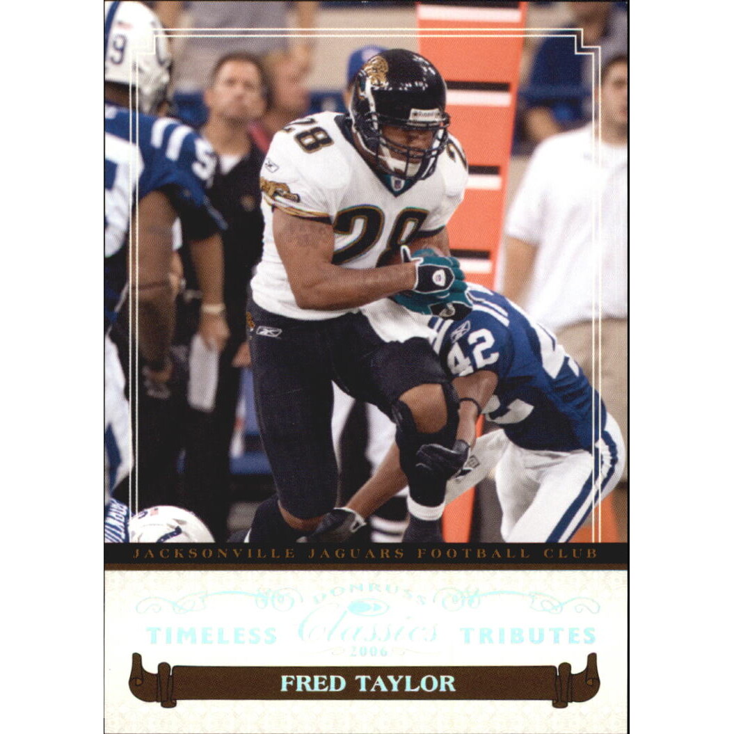 2006 Donruss Classics Timeless Tributes Silver #48 Fred Taylor