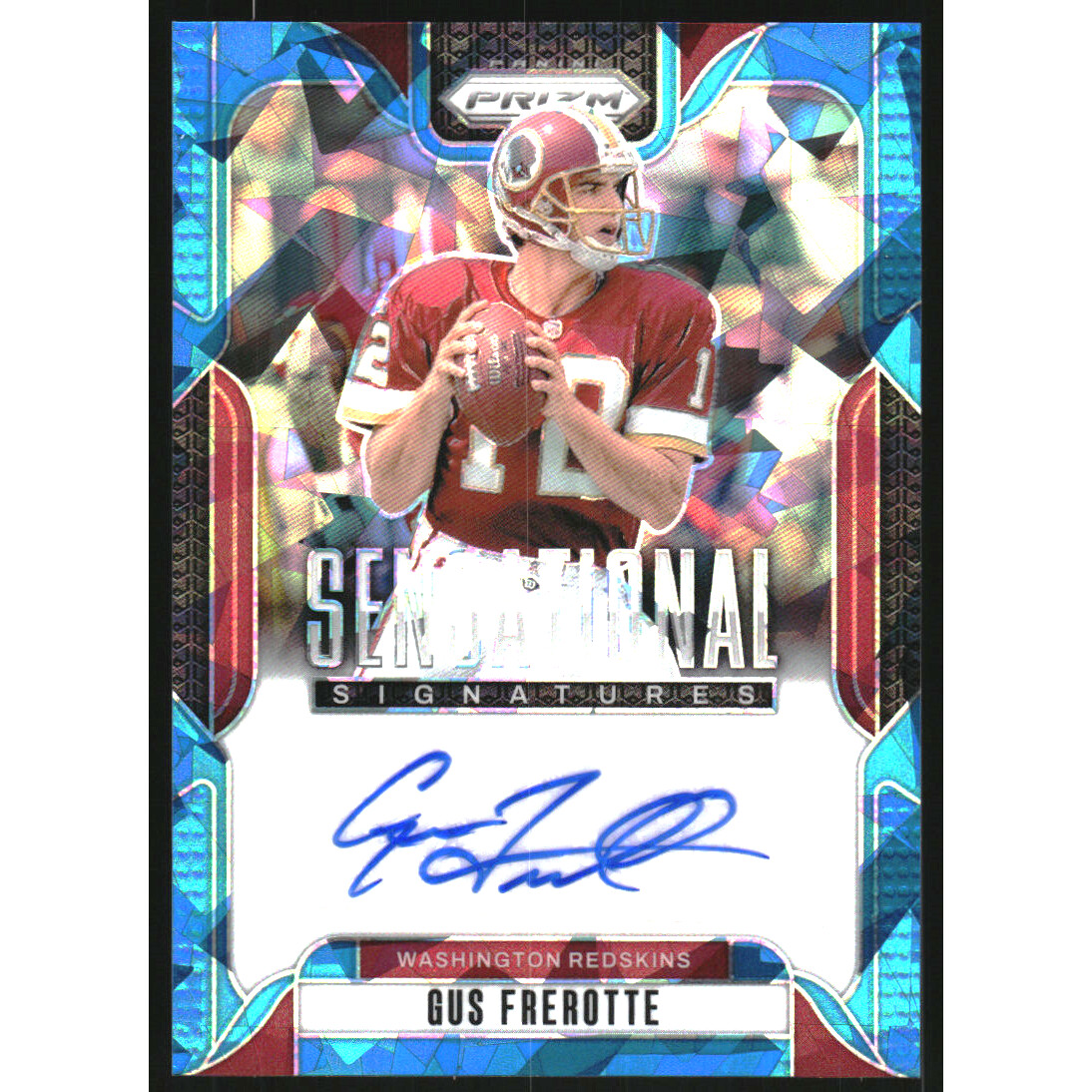 2024 Panini Prizm Sensational Signatures Prizm Blue Ice #15 Gus Frerotte
