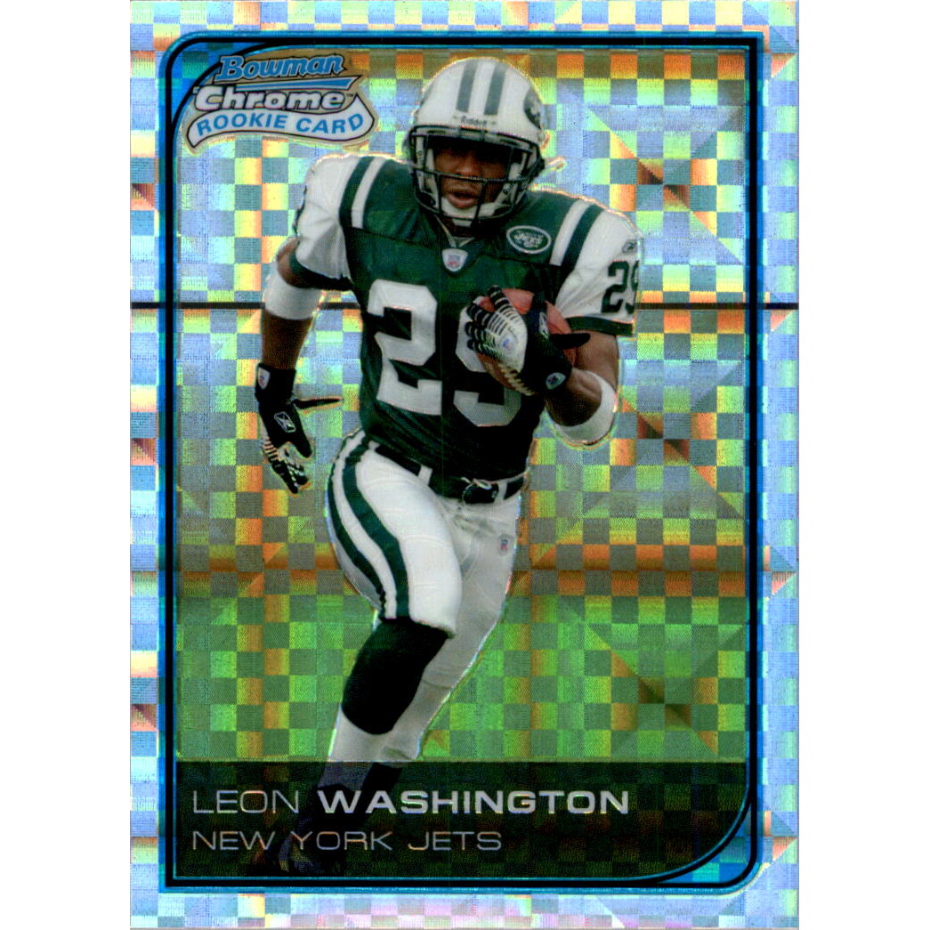 2006 Bowman Chrome Xfractors #263 Leon Washington 2006 Bowman Chrome Xfractors #263 Leon Washington