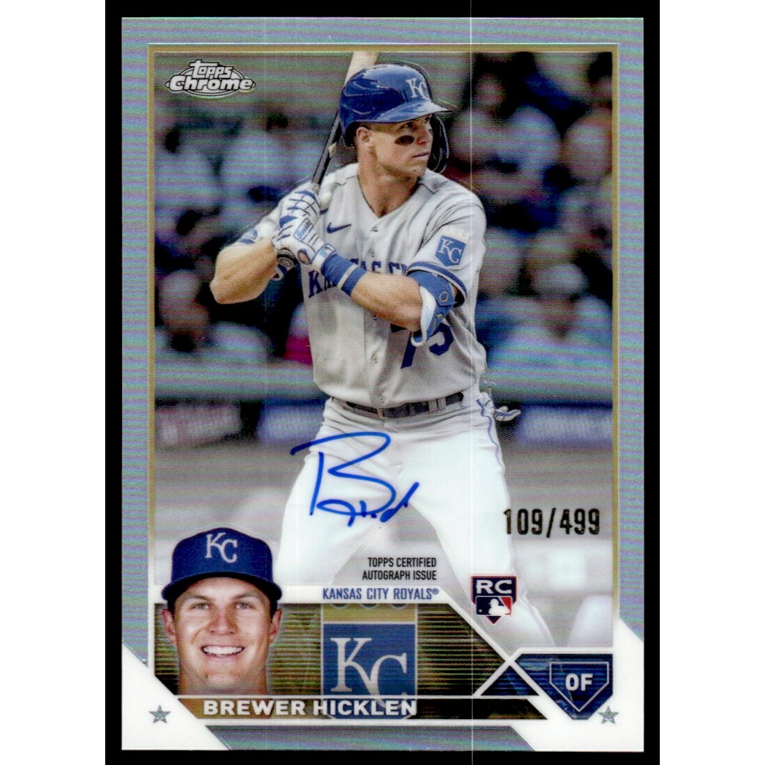 2023 Topps Chrome Rookie Autographs Refractors #RABHI Brewer Hicklen. rookie card picture