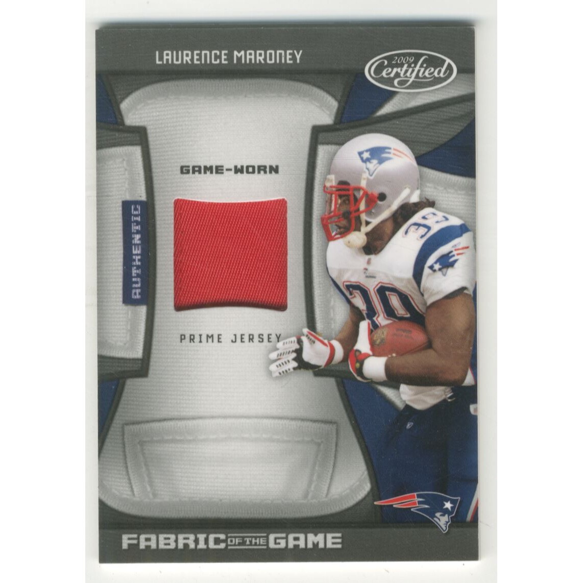 2009 Certified Fabric of the Game Prime #87 Laurence Maroney/50