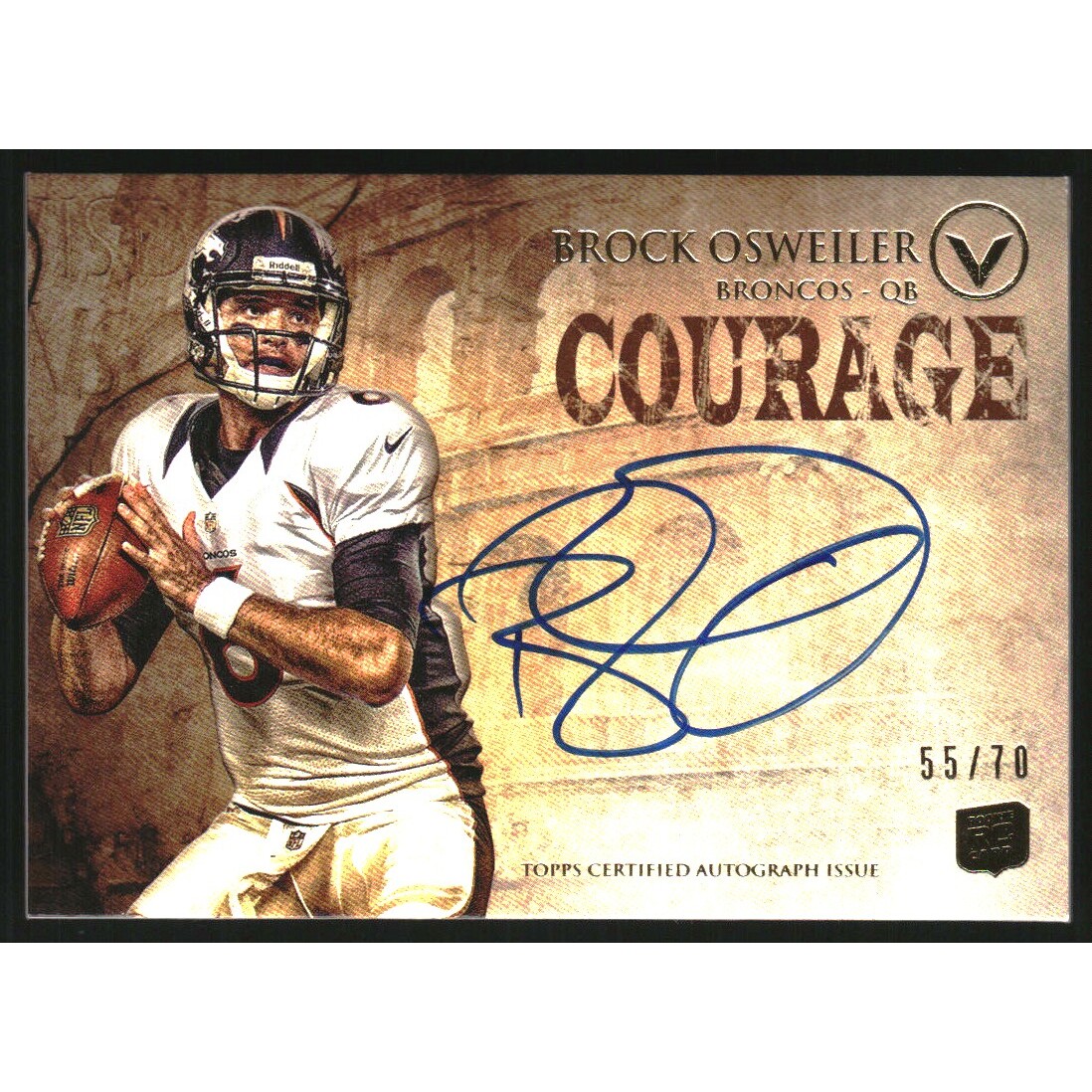 2012 Topps Valor Autographs Courage #VABO Brock Osweiler. rookie card picture