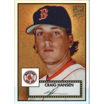 2006 Topps '52 Chrome Refractors #6 Craig Hansen