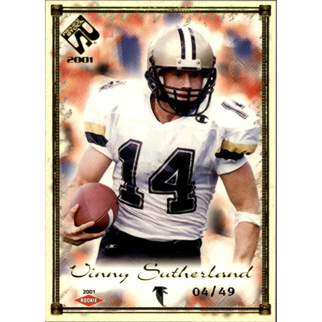 2001 Private Stock Gold Framed #104 Vinny Sutherland 2001 Private Stock Gold Framed #104 Vinny Sutherland