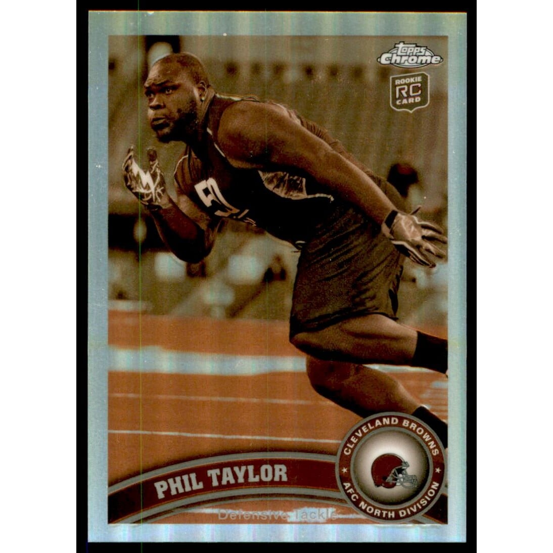 2011 Topps Chrome Sepia Refractors #126 Phil Taylor. rookie card picture