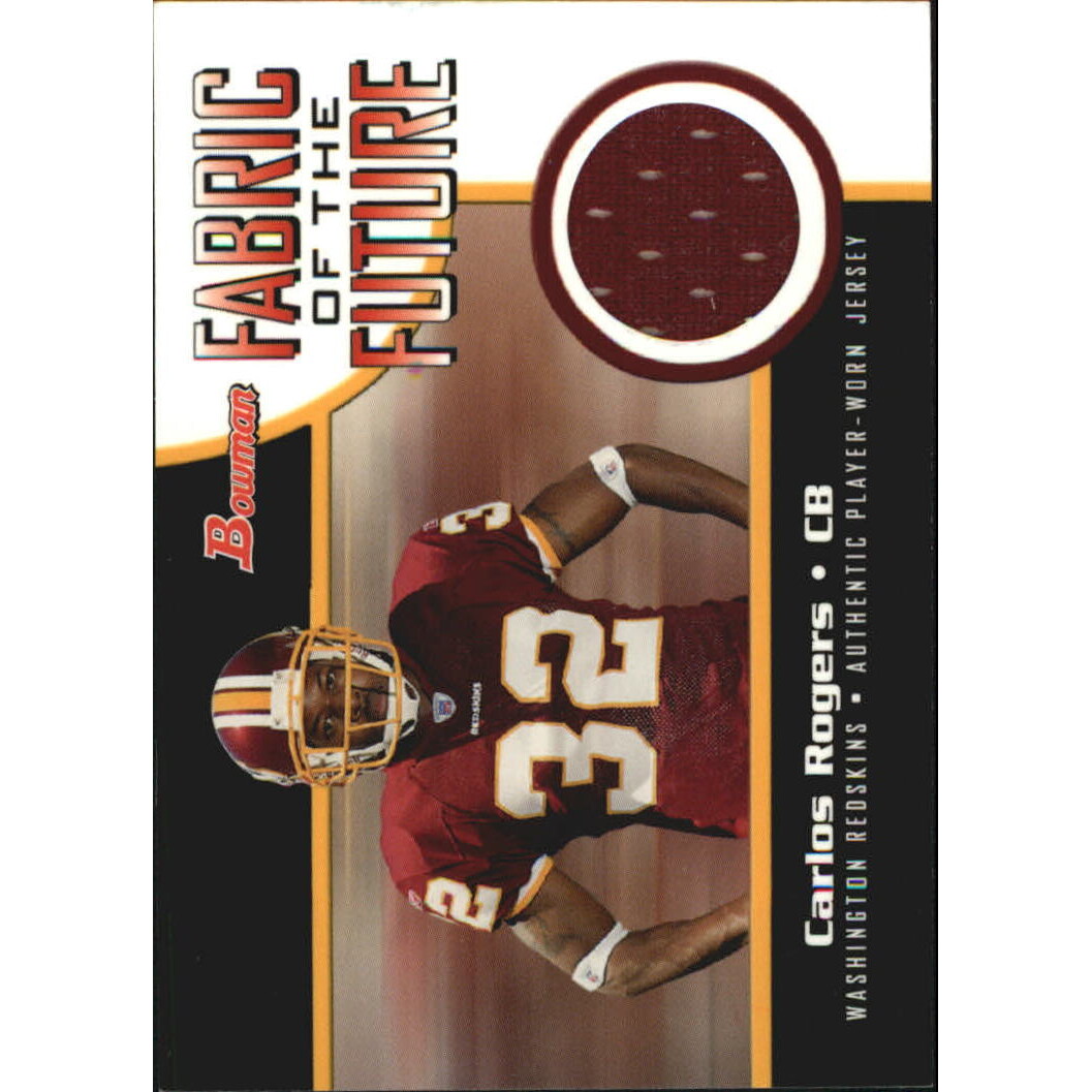 2005 Bowman Fabric of the Future #FFCR Carlos Rogers A. rookie card picture