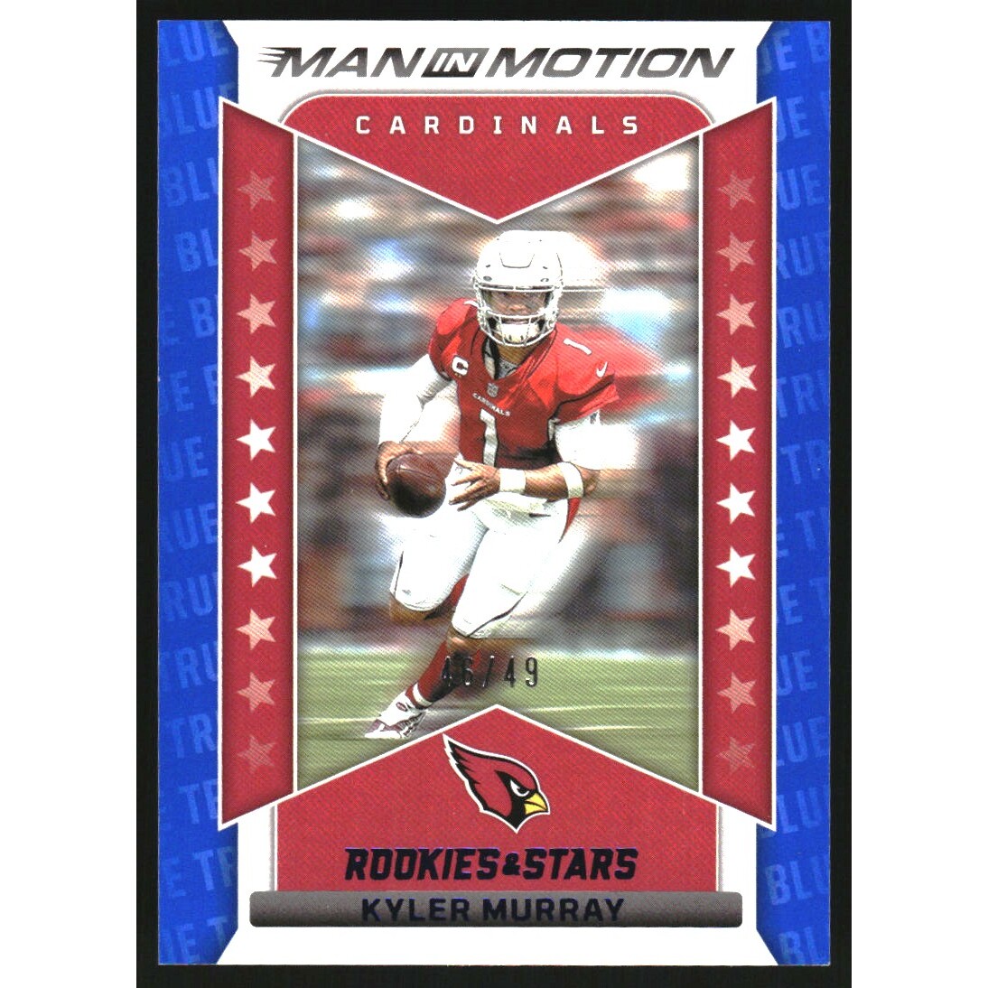 2022 Rookies and Stars Man In Motion True Blue #28 Kyler Murray 2022 Rookies and Stars Man In Motion True Blue #28 Kyler Murray