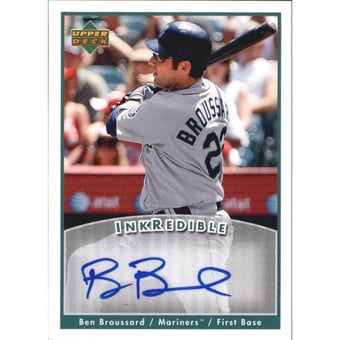 2006 Upper Deck INKredible #BB Ben Broussard UPD