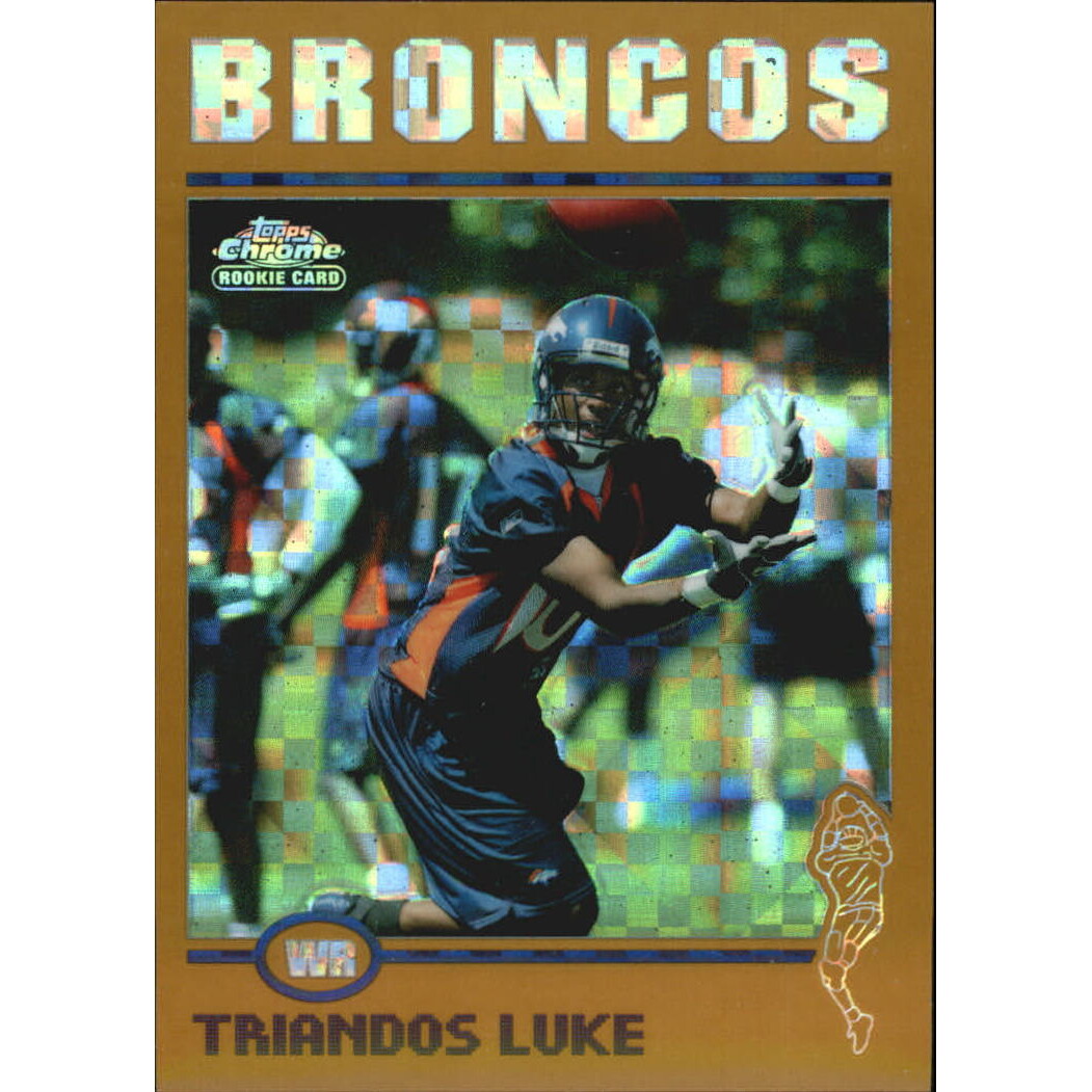 2004 Topps Chrome Gold Xfractors #224 Triandos Luke. rookie card picture