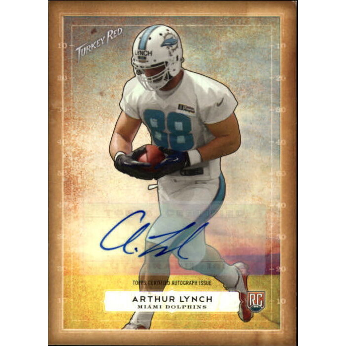2014 Topps Turkey Red Autographs #10 Arthur Lynch. rookie card picture
