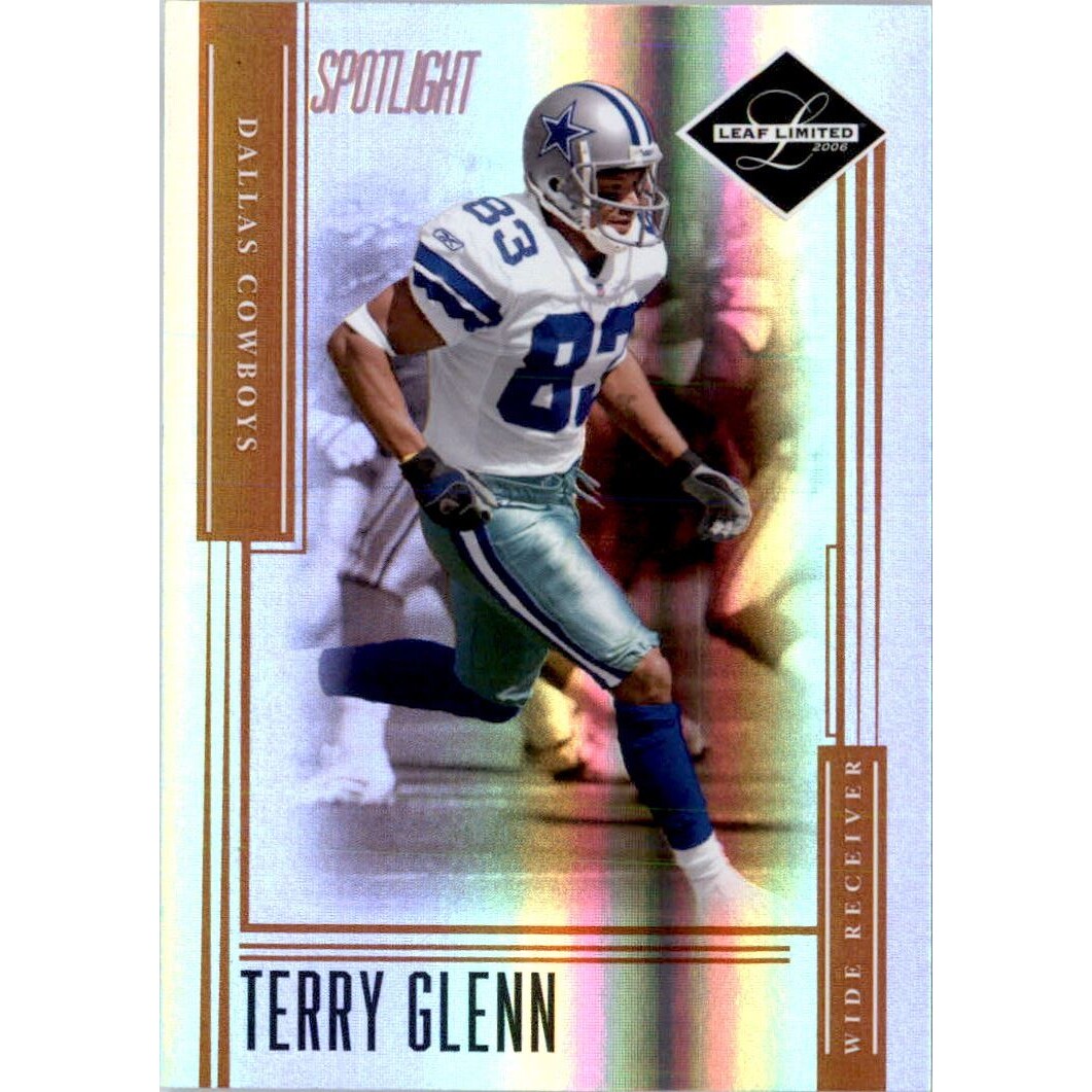 2006 Leaf Limited Bronze Spotlight #45 Terry Glenn