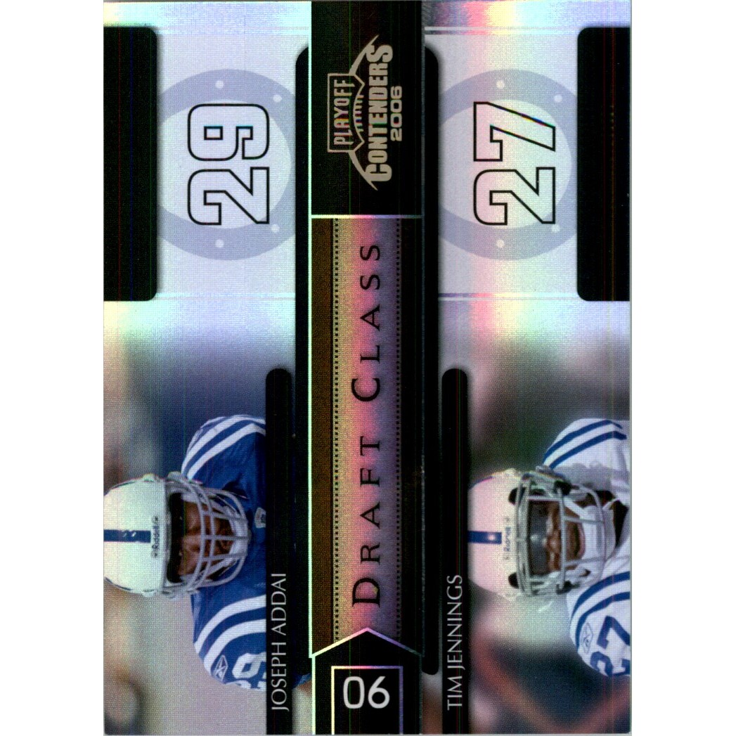 2006 Playoff Contenders Draft Class Holofoil #30 Joseph Addai/Tim Jennings