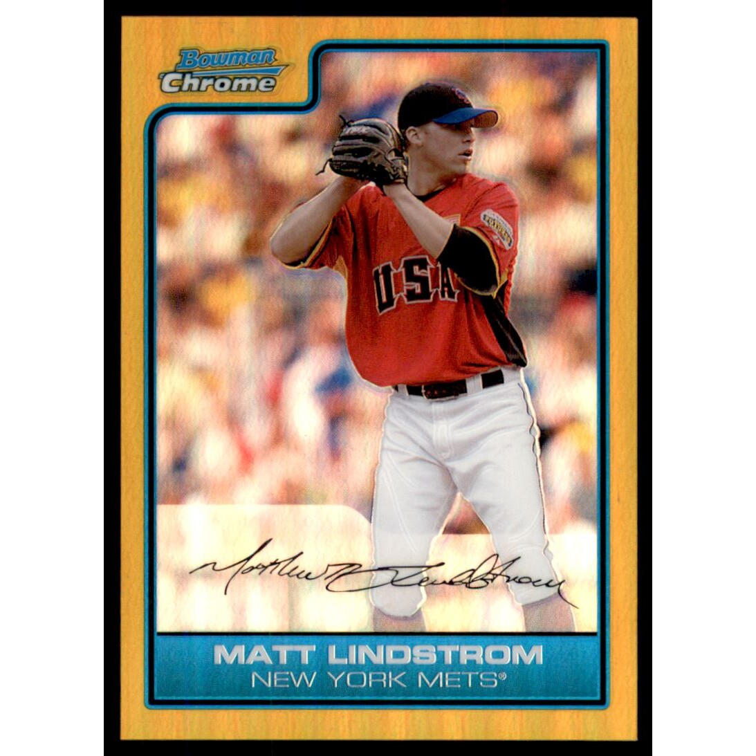 2006 Bowman Chrome Draft Future's Game Prospects Gold Refractors #41 Matt Lindstrom. rookie card picture