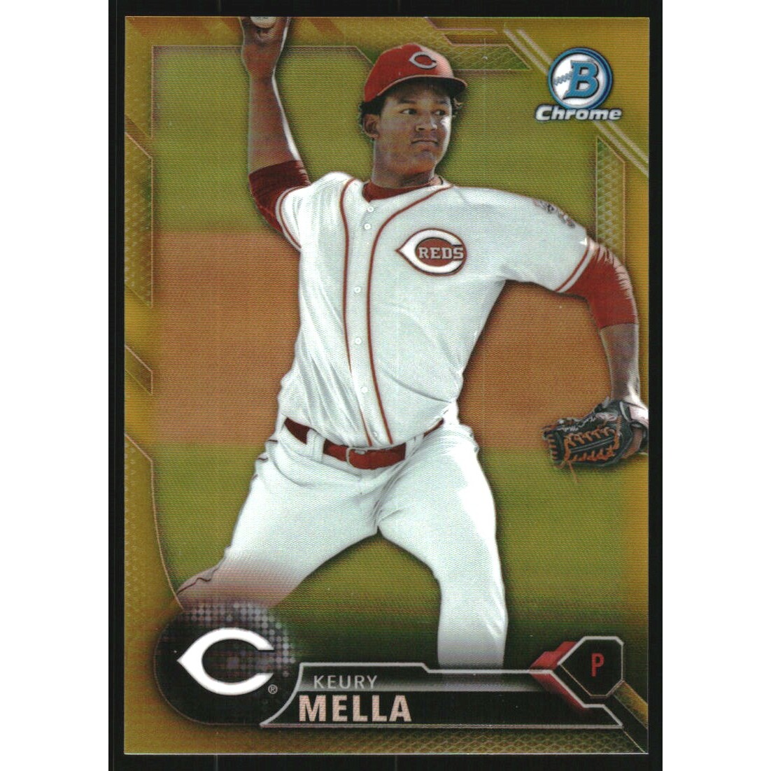 2016 Bowman Chrome Prospects Gold Refractors #BCP118 Keury Mella 2016 Bowman Chrome Prospects Gold Refractors #BCP118 Keury Mella