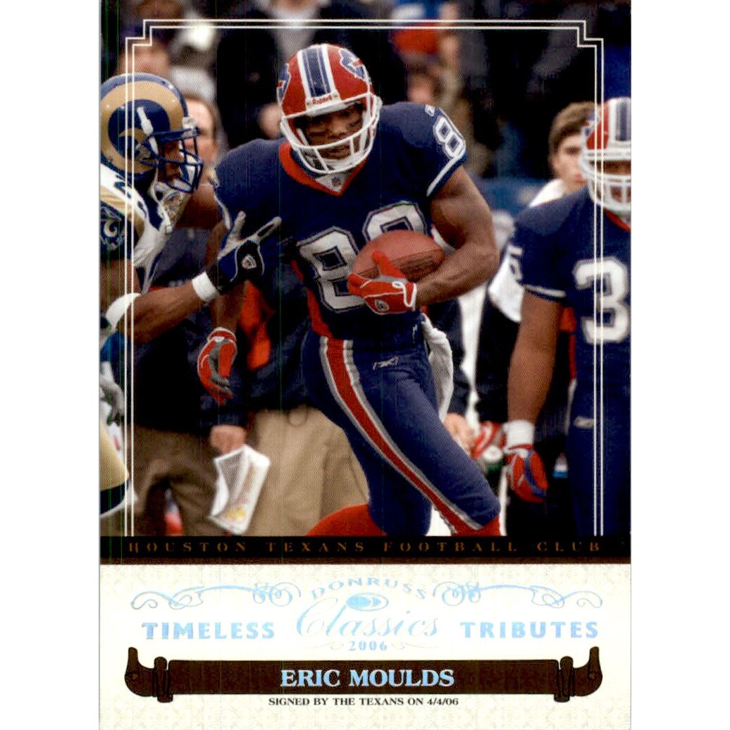 2006 Donruss Classics Timeless Tributes Silver #10 Eric Moulds
