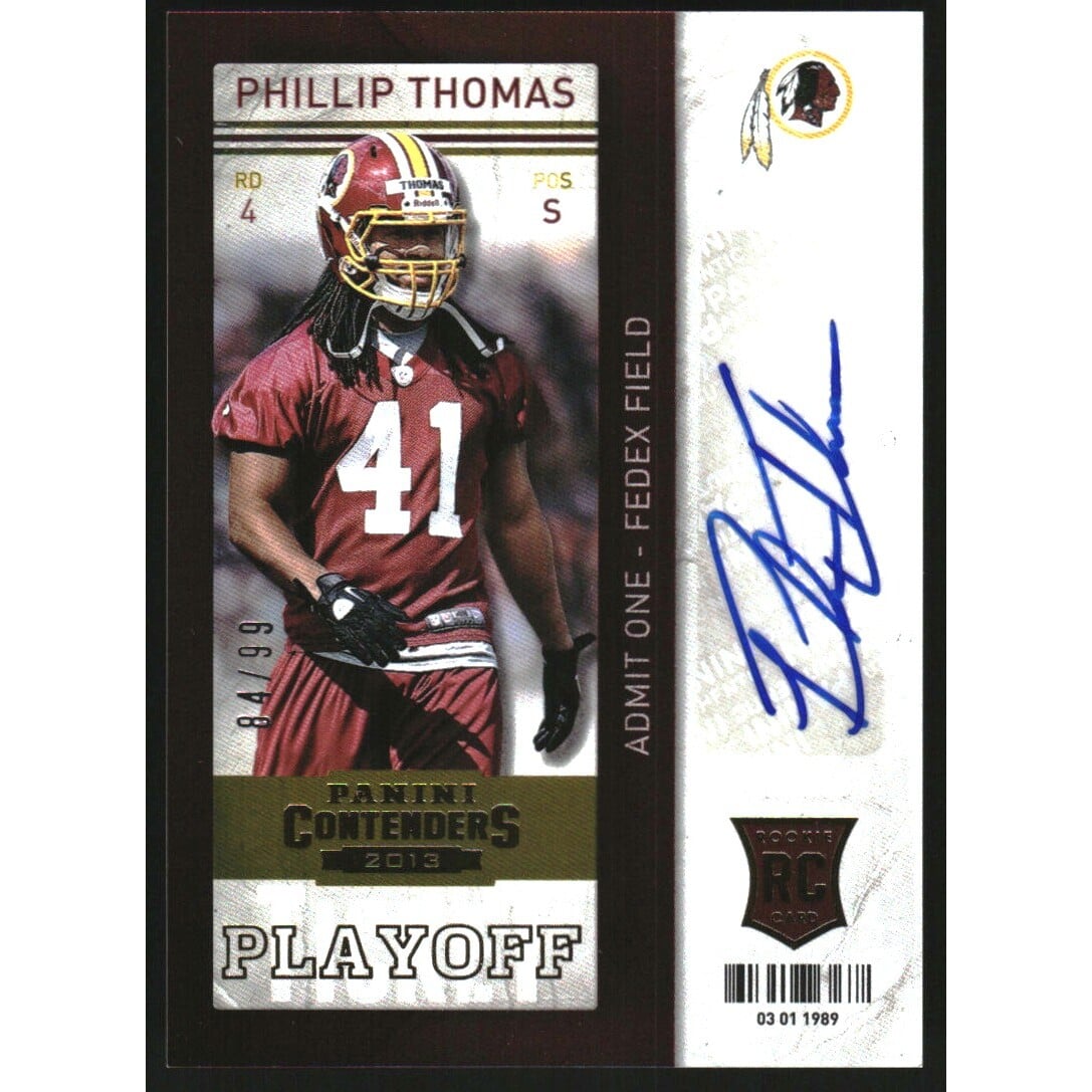 2013 Panini Contenders Playoff Ticket #173B Phillip Thomas AU. rookie card picture