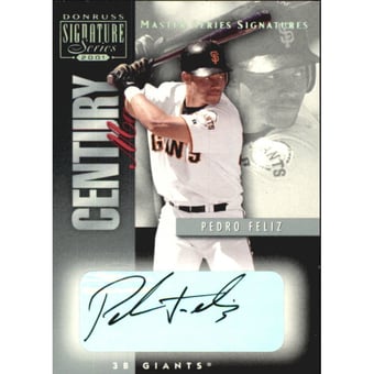 2001 Donruss Signature Century Marks Masters Series #13 Pedro Feliz
