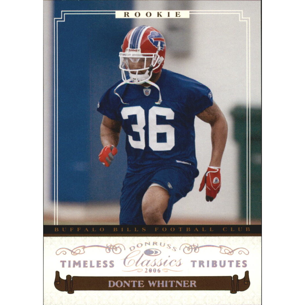 2006 Donruss Classics Timeless Tributes Bronze #156 Donte Whitner