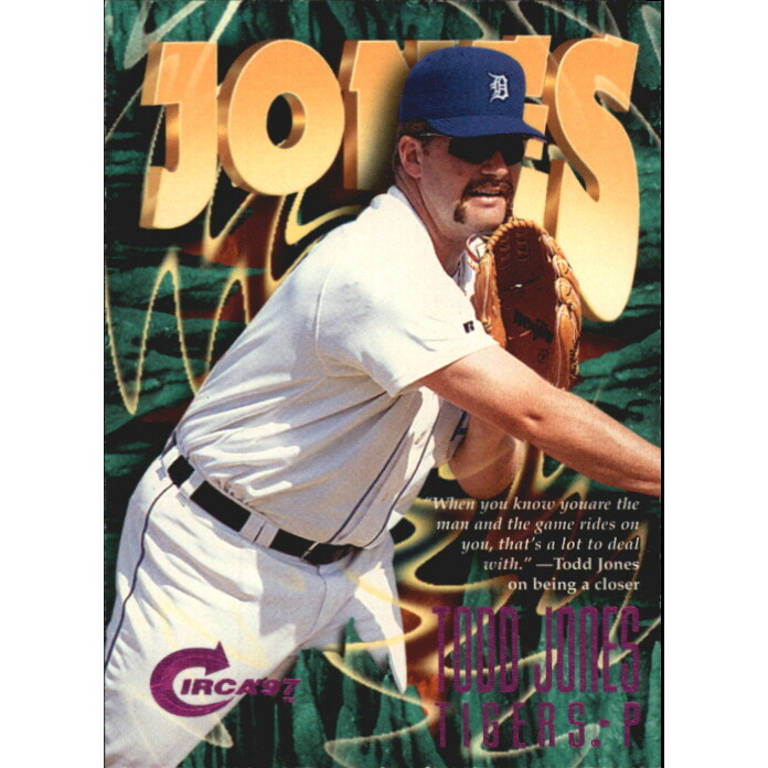 1997 Circa Rave #274 Todd Jones