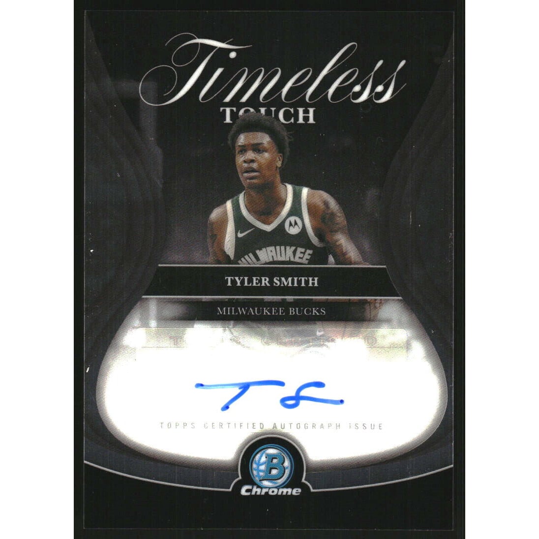 2025-26 Bowman Chrome Timeless Touch Signatures #TTATS Tyler Smith