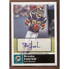 2010 Topps Magic Autographs #43 Brooks Foster 2G