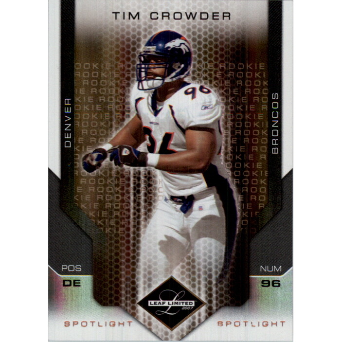 2007 Leaf Limited Bronze Spotlight #267 Tim Crowder