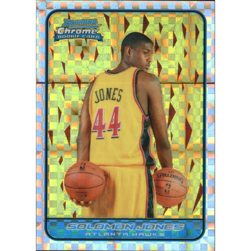 2006-07 Bowman Chrome X-Fractors #149 Solomon Jones