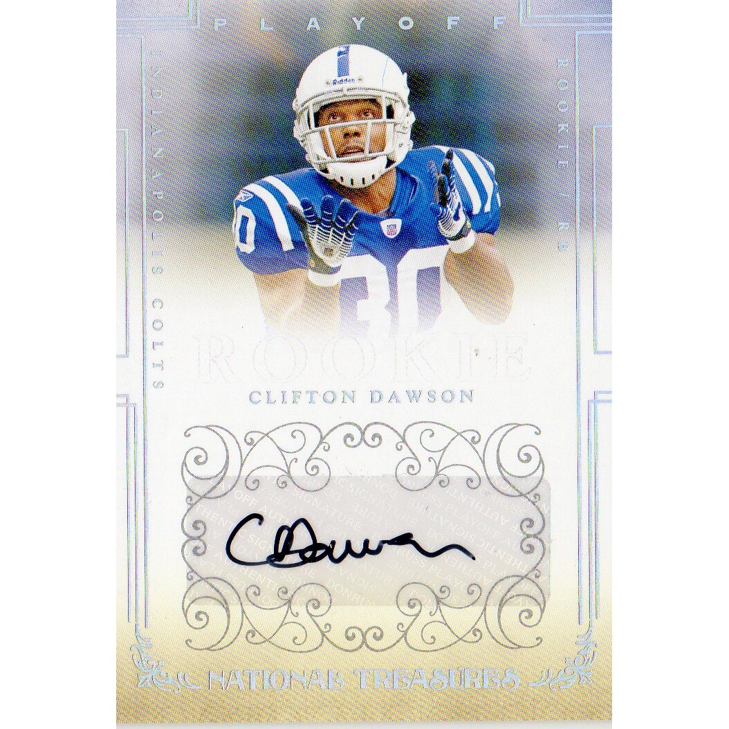 2007 Playoff National Treasures #179 Clifton Dawson AU/299 RC