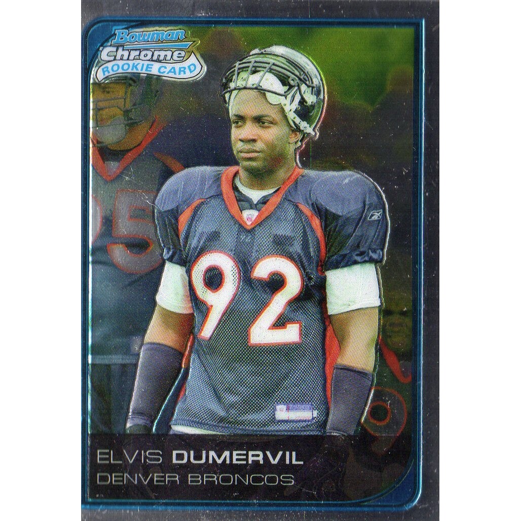 2006 Bowman Chrome Uncirculated Rookies #106 Elvis Dumervil. rookie card picture